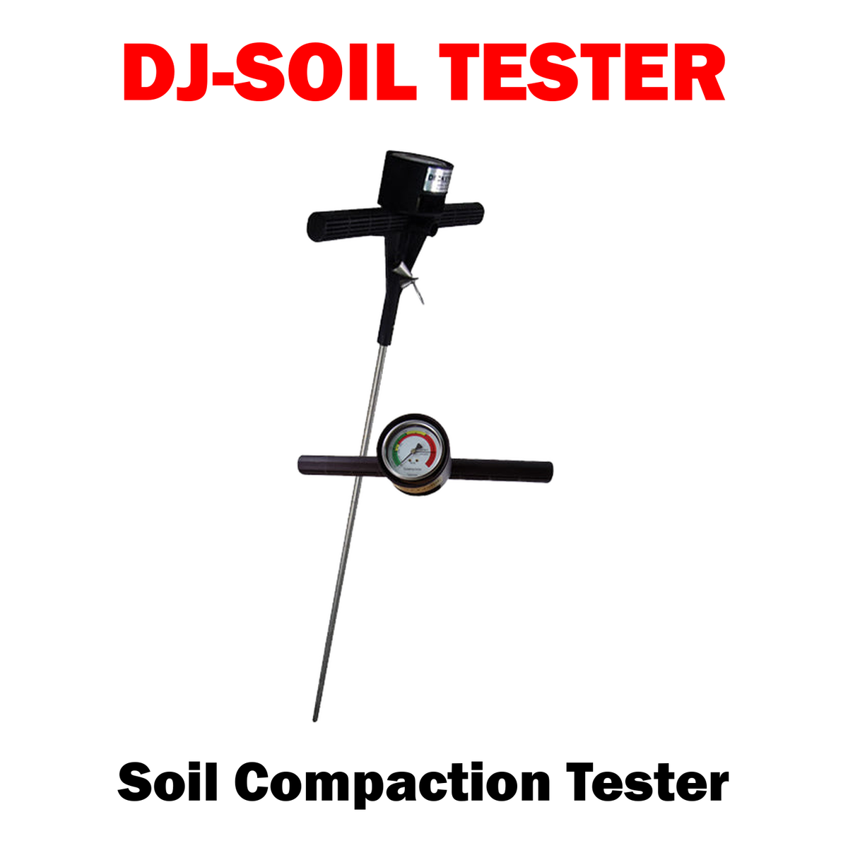DJ-SOIL TESTER | Soil Compaction Tester