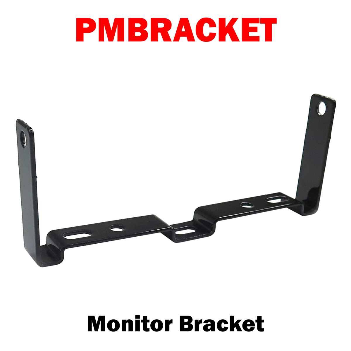 PMBRACKET | Monitor Bracket