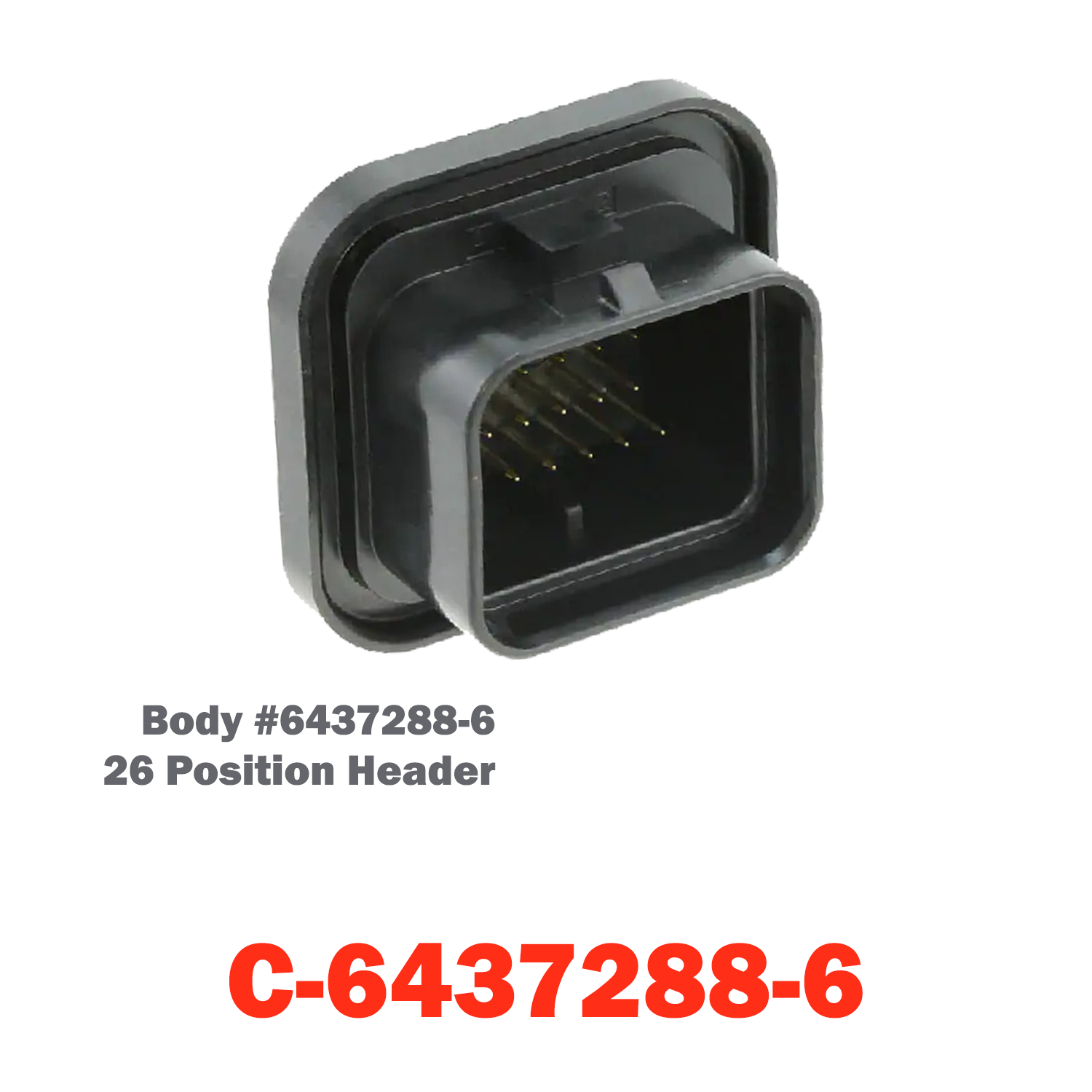 26 Position Header | C-6437288-6