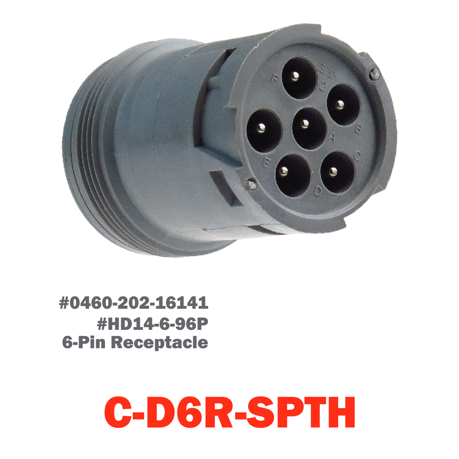 06 Pin Deutsch Plug | C-D6R-SPTH