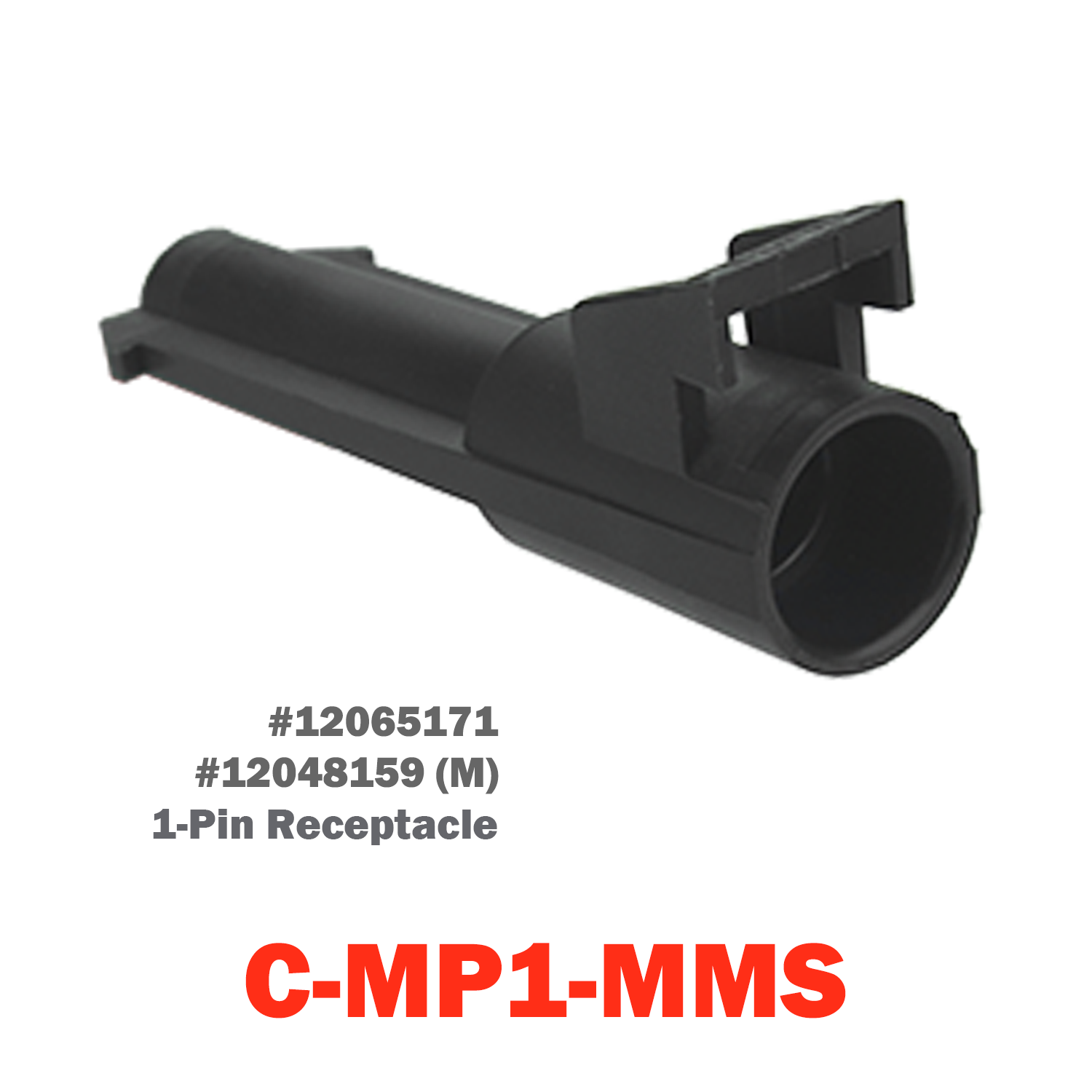 01 Pin Metri-Pack Socket | C-MP1-MMS