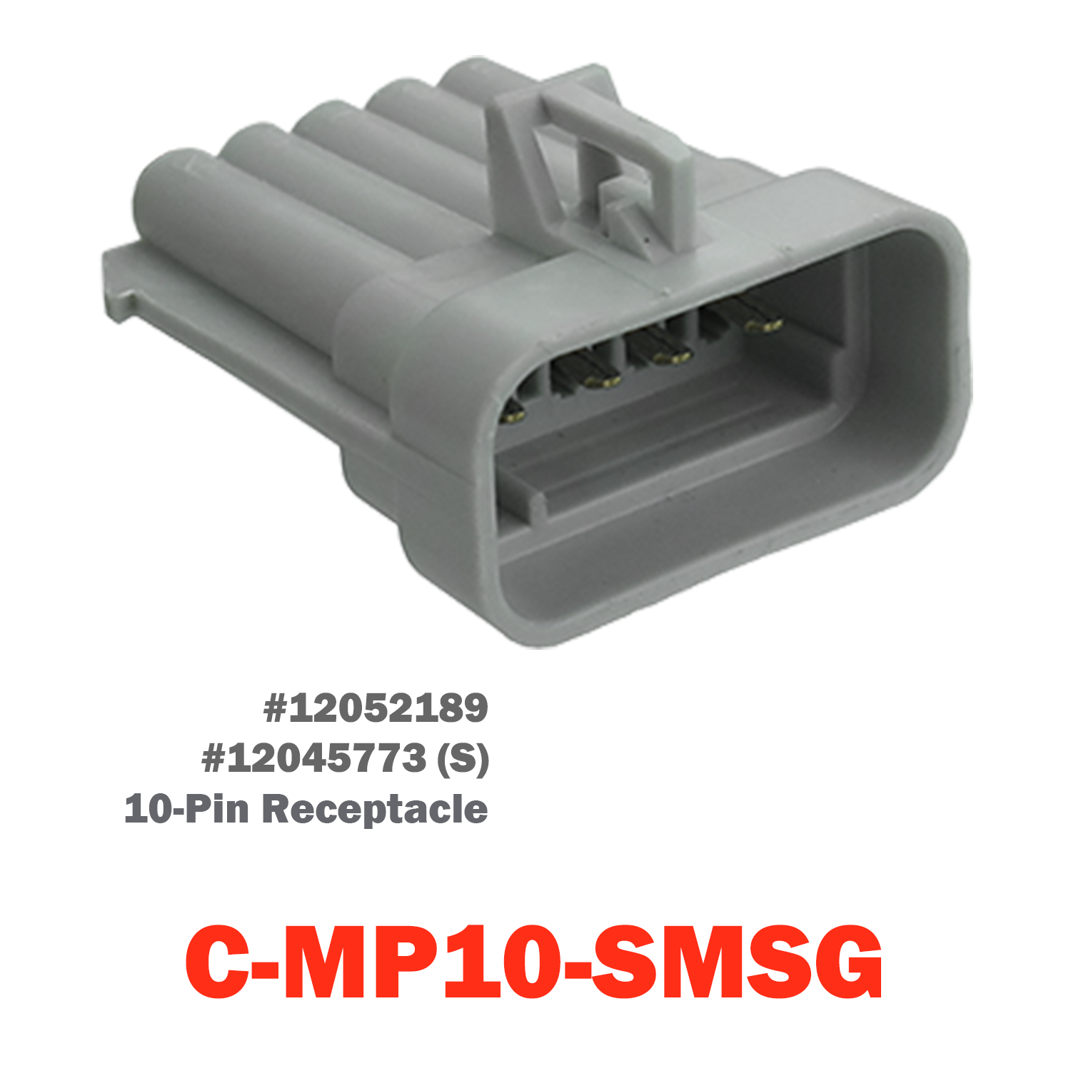 10 Pin Metri-Pack Socket | C-MP10-SMSG
