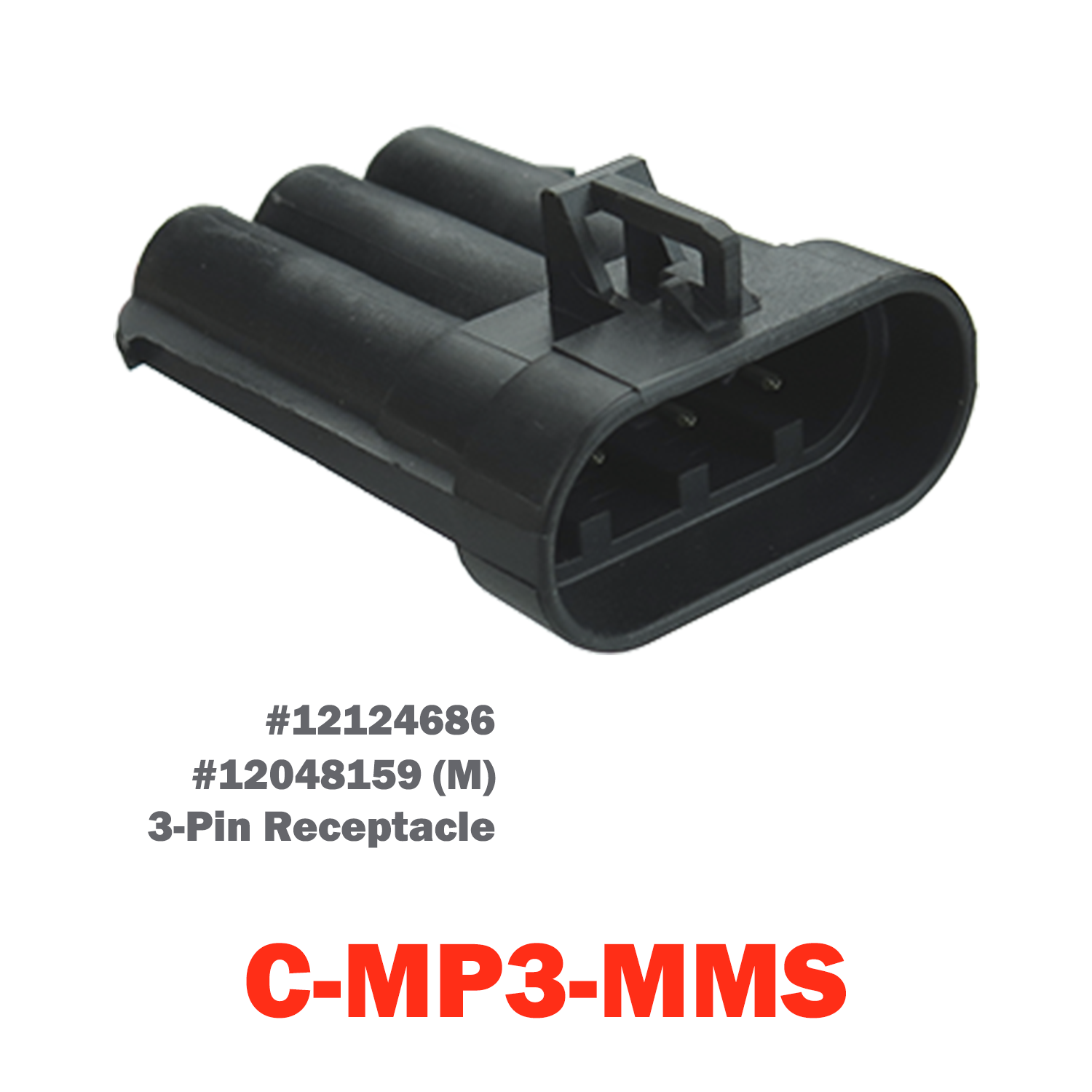 03 Pin Metri-Pack Socket | C-MP3-MMS