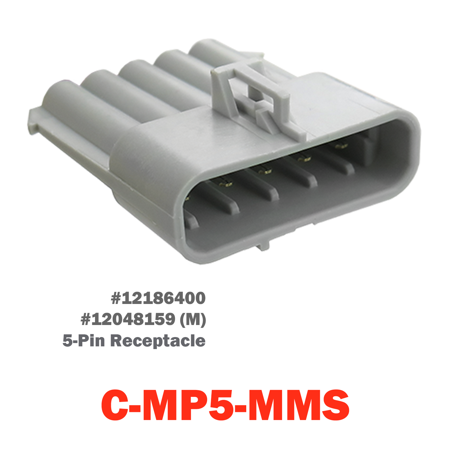 05 Pin Metri-Pack Socket | C-MP5-MMS
