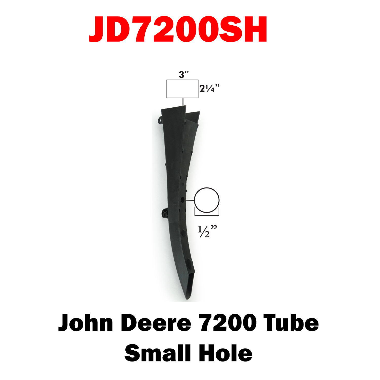 JD7200SH Tube Small Hole